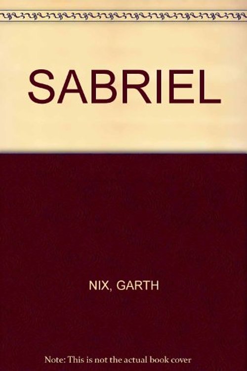 Cover Art for 9780007137305, Sabriel by Garth Nix