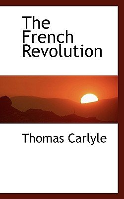 Cover Art for 9781117411408, The French Revolution by Thomas Carlyle