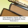 Cover Art for 9781143559877, The Marble Faun by Nathaniel Hawthorne