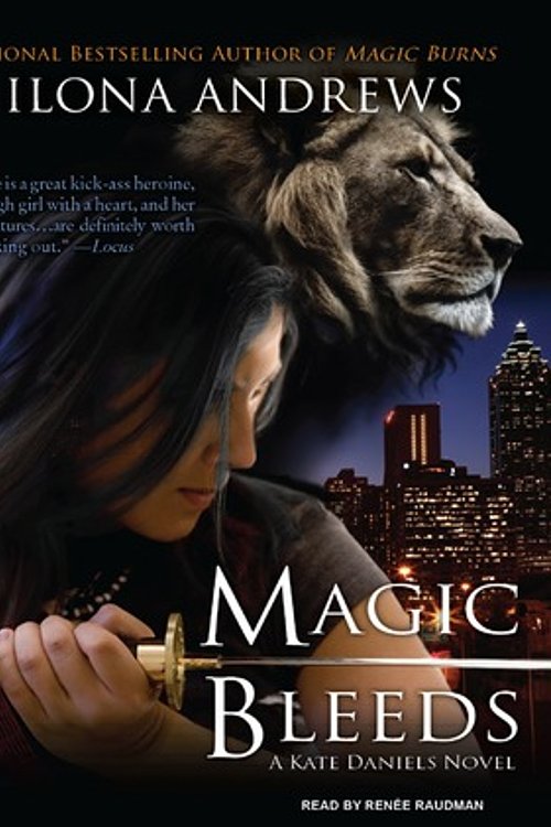 Cover Art for 9781400167319, Magic Bleeds by Ilona Andrews