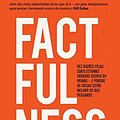 Cover Art for 9789896445041, Factfulness - Factualidade (Portuguese Edition) by Hans Rosling, Anna Rosling Rönnlund e Ola Rosling