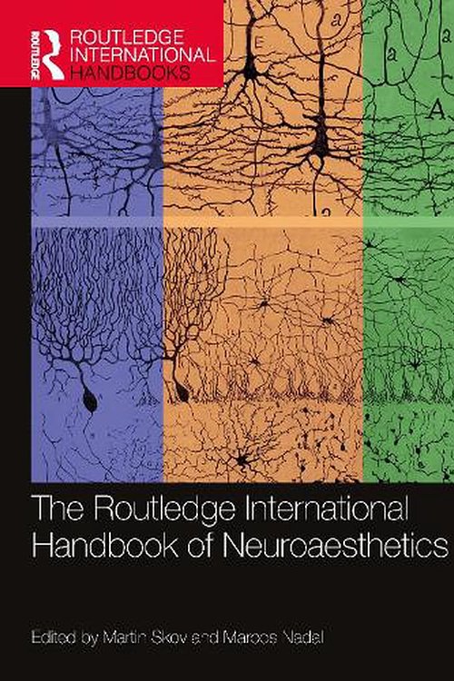 Cover Art for 9780367442743, The Routledge International Handbook of Neuroaesthetics by Martin Skov, Marcos Nadal