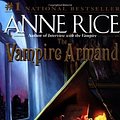 Cover Art for 9780345409270, The Vampire Armand by Anne Rice