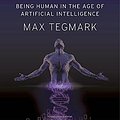 Cover Art for 9781101946596, Life 3.0Being Human in the Age of Artificial Intelligence by Max Tegmark