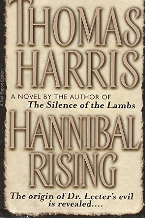 Cover Art for 9780440296676, Hannibal Rising by Thomas Harris