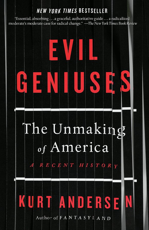 Cover Art for 9781984801357, Evil Geniuses by Kurt Andersen