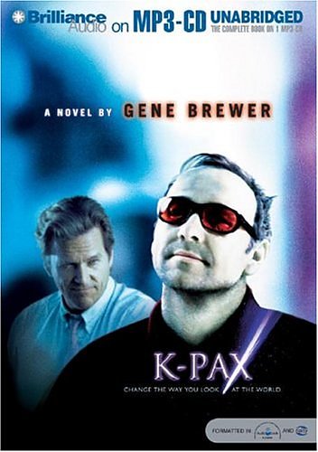 Cover Art for 9781593350024, K-Pax by Gene Brewer