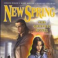 Cover Art for 9780765323804, New Spring by Professor of Theatre Studies and Head of the School of Theatre Studies Robert Jordan