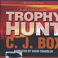 Cover Art for 9781440787041, Trophy Hunt by C.j. Box