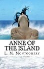 Cover Art for 9781507757130, Anne of the Island by L. M. Montgomery