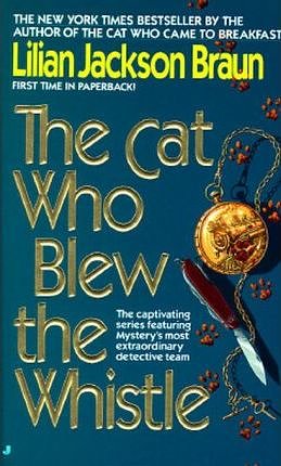 Cover Art for 9780786506651, The Cat Who Blew the Whistle by Lilian Jackson Braun