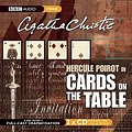 Cover Art for 9780563536482, Cards on the Table: BBC Radio 4 Full-cast Dramatisation by Agatha Christie