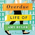 Cover Art for 9781721358205, The Overdue Life of Amy Byler by Kelly Harms