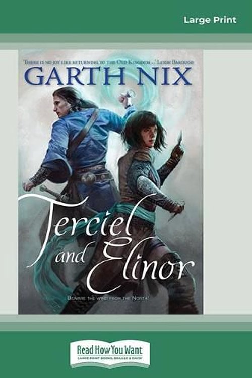 Cover Art for 9780369377777, Terciel and Elinor by Garth Nix