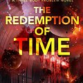 Cover Art for 9781250306029, The Redemption of Time: A Three-Body Problem Novel by Baoshu