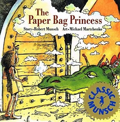 Cover Art for 9780812469677, The Paper Bag Princess by Robert N. Munsch