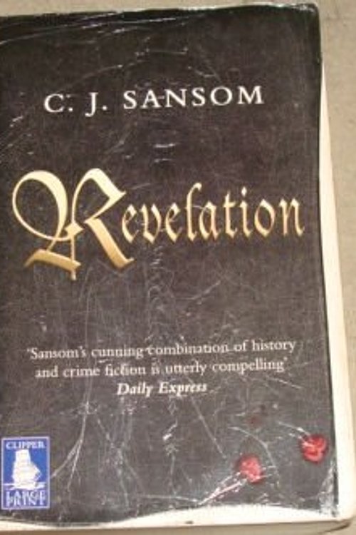 Cover Art for 9781407428642, Revelation by C. J. Sansom
