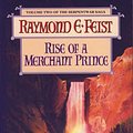 Cover Art for 9780002241489, Rise of a Merchant Prince by Raymond E. Feist