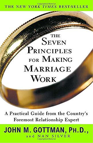 Cover Art for 9780609805794, The Seven Principles for Making Marriage Work by John M. Gottman