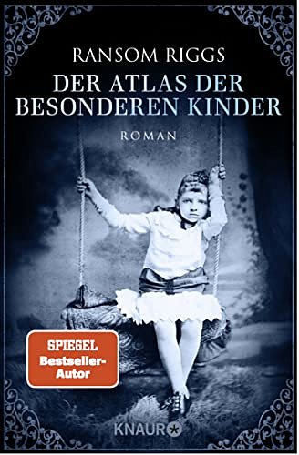 Cover Art for 9783426522189, Der Atlas der besonderen Kinder by Ransom Riggs