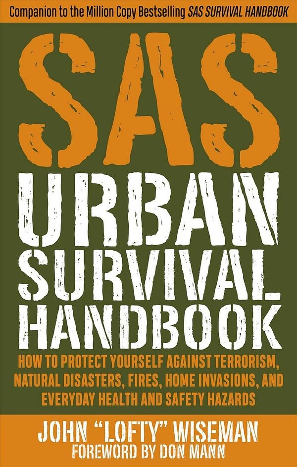 Cover Art for 9781510722453, SAS Urban Survival HandbookAvoid Crime, Prepare for Terrorism, Stay Safe by John "Lofty" Wiseman