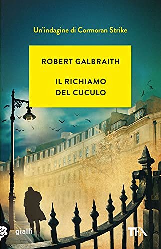 Cover Art for 9788850261543, Il richiamo del cuculo. Un’indagine di Cormoran Strike by Robert Galbraith