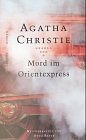 Cover Art for 9783502111115, Mord im Orientexpress. by Agatha Christie