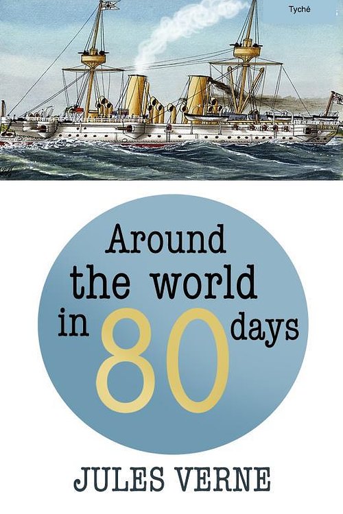 Cover Art for 9788892507821, Around the World in Eighty Days by Jules Verne