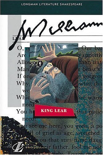 Cover Art for 9780582097186, King Lear by William Shakespeare, Roy Blatchford, Celeste Flower