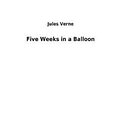 Cover Art for 9783732623914, Five Weeks in a Balloon by Jules Verne