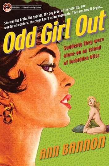 Cover Art for 9781573446259, Odd Girl Out by Ann Bannon