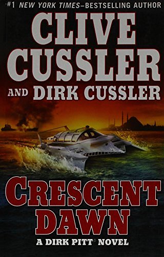 Cover Art for 9781445855141, Crescent Dawn by Clive Cussler