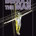 Cover Art for 9780850310047, Behold the Man by Michael Moorcock