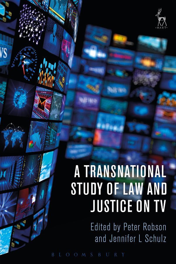 Cover Art for 9781509927982, A Transnational Study of Law and Justice on TV by Peter Robson