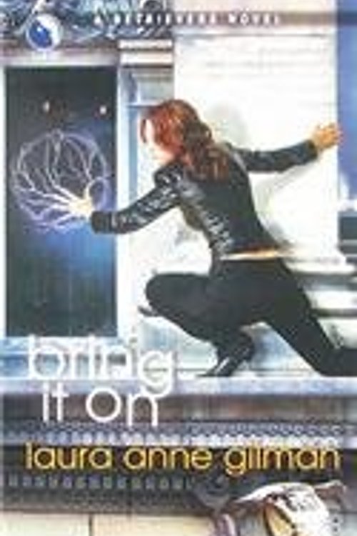 Cover Art for 9781921533433, Bring It On by Laura Anne Gilman