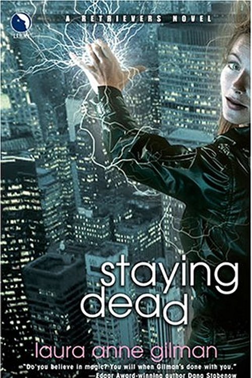 Cover Art for 9780373802098, Staying Dead by Laura Anne Gilman