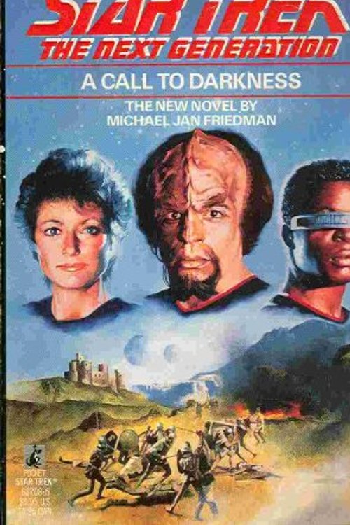 Cover Art for 9780671687083, A Call to Darkness (Star Trek The Next Generation, Book 9) by Michael Jan Friedman