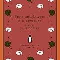 Cover Art for 9780718198596, Sons and Lovers by D H Lawrence, Paul Copley