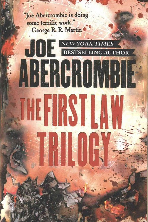 Cover Art for 9780316361194, The First Law TrilogyThe Blade Itself, Before They Are Hanged, Last ... by Joe Abercrombie