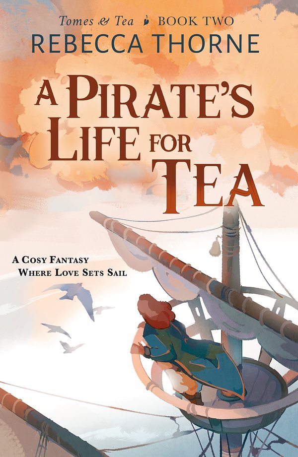 3 editions of A Pirate's Life for Tea by Rebecca Thorne
