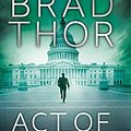 Cover Art for 9781471136559, Act of War by Brad Thor