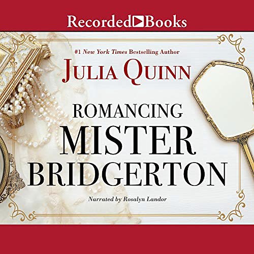 Cover Art for B06Y249TX7, Romancing Mister Bridgerton by Julia Quinn