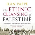 Cover Art for 9781851685554, The Ethnic Cleansing of Palestine by Ilan Pappe