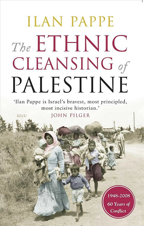 Cover Art for 9781851685554, The Ethnic Cleansing of Palestine by Ilan Pappe