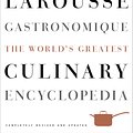 Cover Art for 9780307464910, Larousse Gastronomique by Librairie Larousse