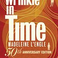 Cover Art for 9781466801646, A Wrinkle in Time: 50th Anniversary Commemorative Edition by Madeleine L'Engle