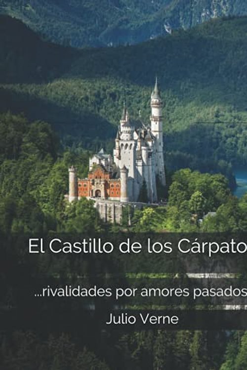 Cover Art for 9798549515949, El Castillo de los Cárpatos by Jules Verne