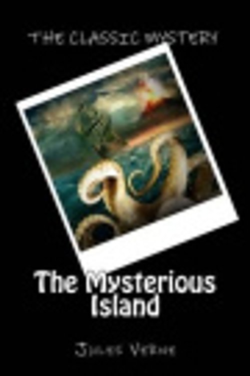 Cover Art for 9781519278395, The Mysterious Island by Jules Verne