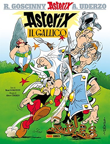 Cover Art for B015K0IOX4, Asterix il Gallico by René Goscinny, Albert Uderzo