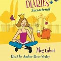 Cover Art for 9781405051613, The Princess Diaries: Sixsational by Meg Cabot